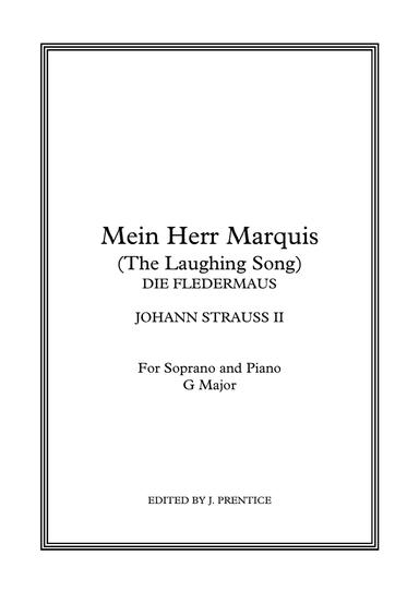 Mein Herr Marquis (The Laughing Song) - Die Fledermaus (G Major)