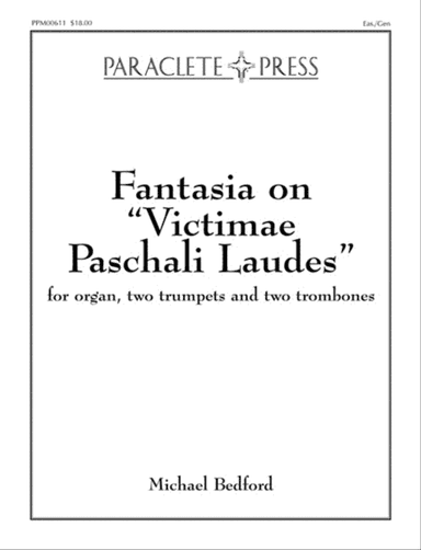 Fantasia on "Victimae Paschali Laudes"