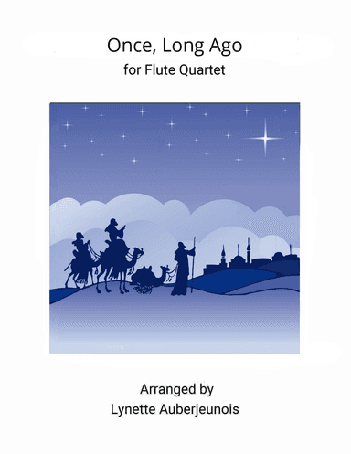 Once, Long Ago - Flute Quartet