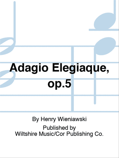 Adagio Elegiaque, op.5