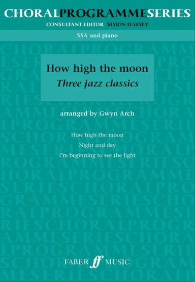 How High The Moon Ssa