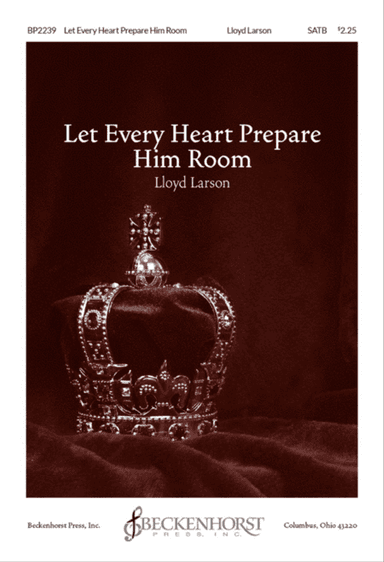 Let Every Heart Prepare Him Room