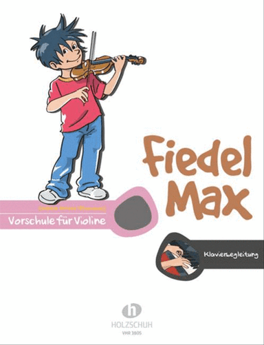 Fiedel-Max fĂĽr Violine - Vorschule