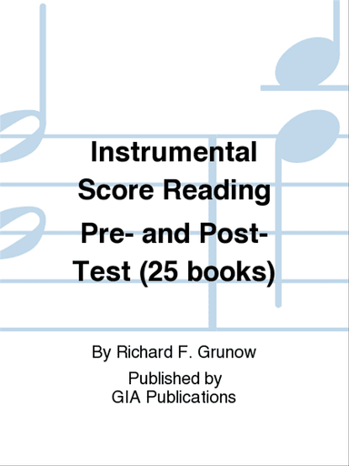 Instrumental Score Reading Pre- and Post-Test (25 books)