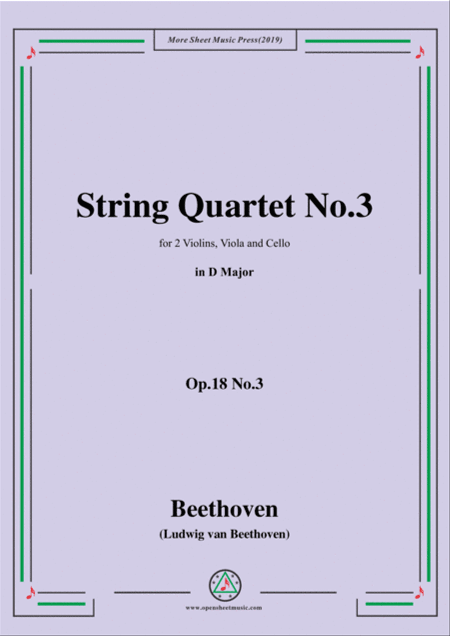 Beethoven-String Quartet No.3 in D Major,Op.18 No.3