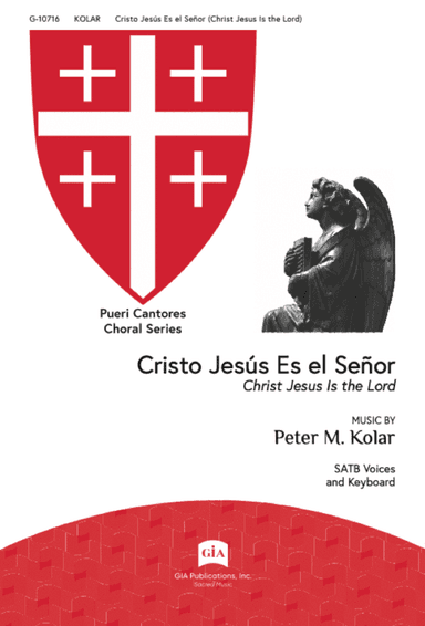 Cristo Jesús Es el Señor