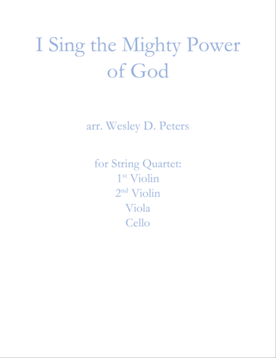 I Sing the Mighty Power of God (String Quartet)
