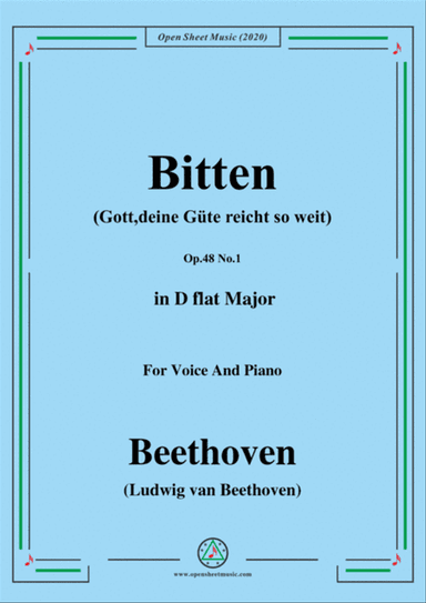 Beethoven-Bitten(Gott,deine Güte reicht so weit),in D flat Major,for Voice and Piano