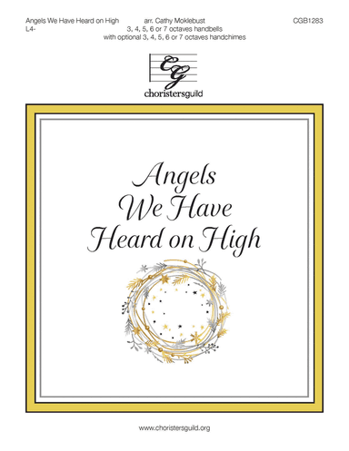 Angels We have Heard On High