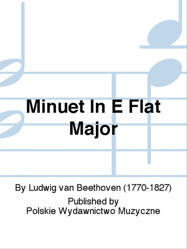 Minuet In E Flat Major