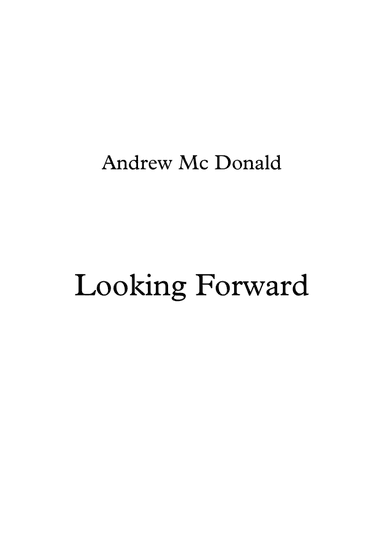 Looking Forward