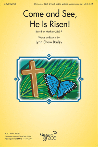 Come and See, He Is Risen!