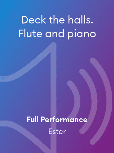 Deck the halls. Flute and piano
