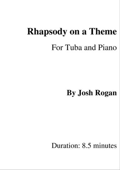 Rhapsody on a Theme- For Tuba and Piano