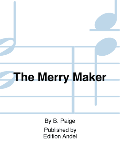 The Merry Maker