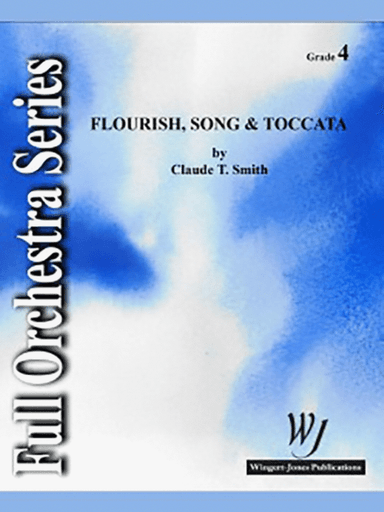 Flourish, Song & Toccata