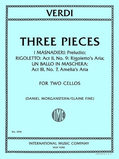 Three Pieces from I Masnadieri, Rigoletto, and Un ballo in maschera