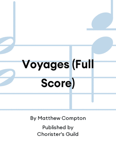 Voyages (Full Score)