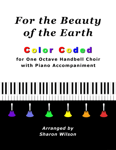 For the Beauty of the Earth (for One Octave Handbell Choir with Piano accompaniment)