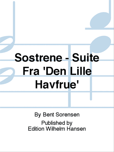 Søstrene - Suite Fra 'Den Lille Havfrue'