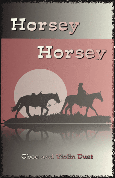 Horsey Horsey