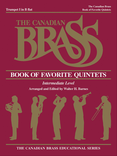 Canadian Brass Book Of Favorite Quintets - 1st Trumpet