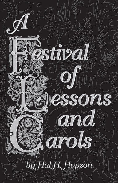 A Festival of Lessons and Carols