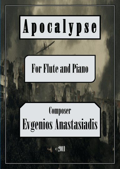 Apocalypse - for Flute and Piano (2011)