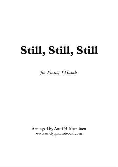 Still, Still, Still - Piano, 4 Hands