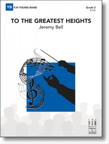 To the Greatest Heights