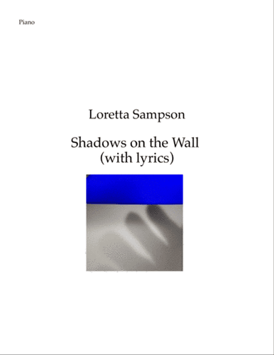 Shadows On The Wall (With Lyrics)