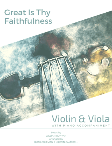 Great Is Thy Faithfulness - Violin Viola Duet