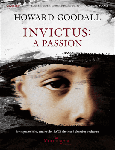Invictus: A Passion (Vocal/Choral Score)