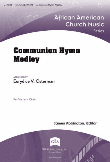Communion Hymn Medley
