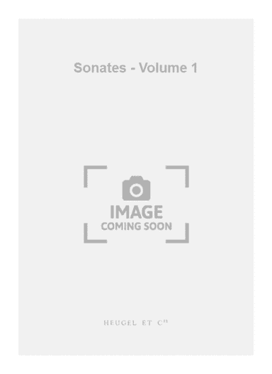 Sonates - Volume 1