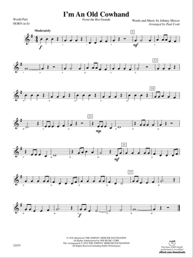 I'm an Old Cowhand (from the Rio Grande): (wp) 1st Horn in E-flat