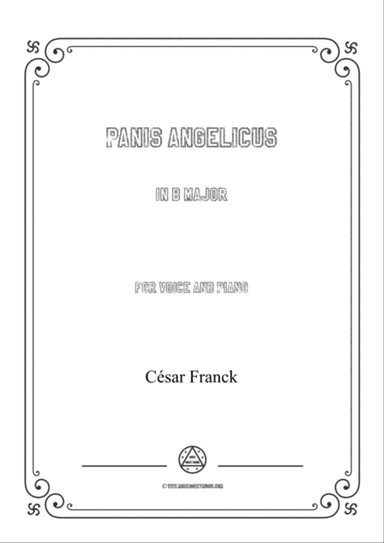 Franck-Panis angelicus in B Major,for voice and piano
