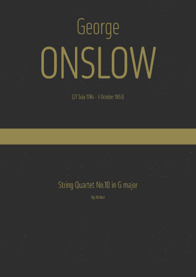 Onslow - String Quartet No.10 in G major, Op.10 No.1