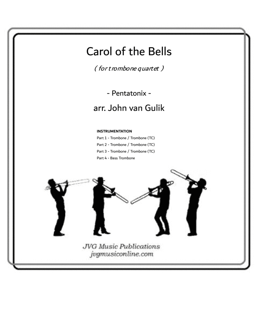 Carol of the Bells - Trombone Quartet