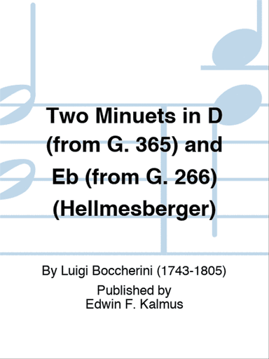 Two Minuets in D (from G. 365) and Eb (from G. 266) (Hellmesberger)
