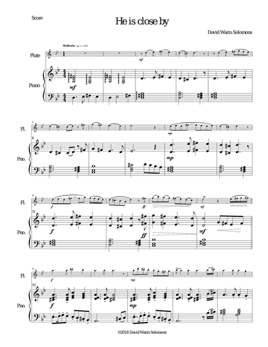 He is close by for flute and piano