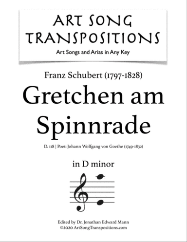 SCHUBERT: Gretchen am Spinnrade, D. 118 (transposed to D minor)