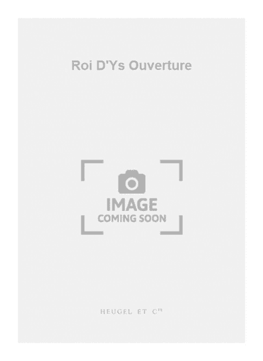 Roi D'Ys Ouverture