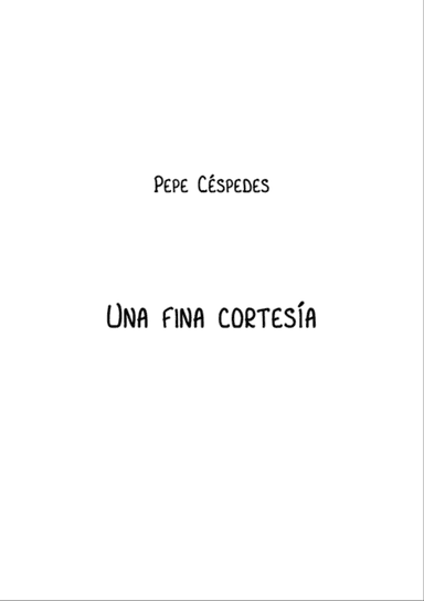 Una fina cortesĂa