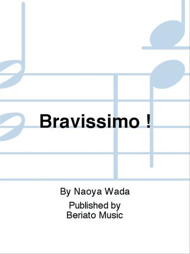 Bravissimo !