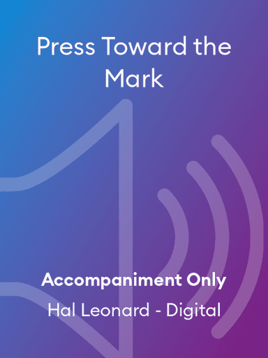 Press Toward the Mark