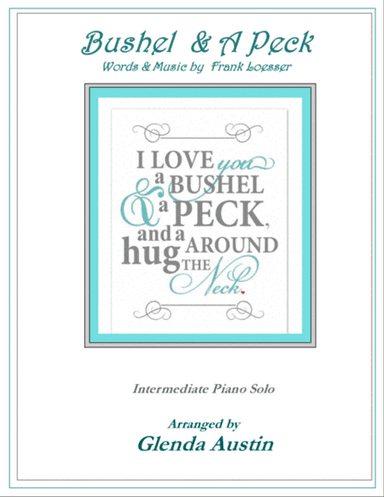 A Bushel And A Peck