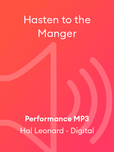 Hasten to the Manger