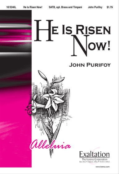 He Is Risen Now!