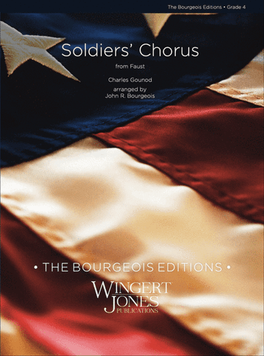 Soldiers Chorus from "Faust"